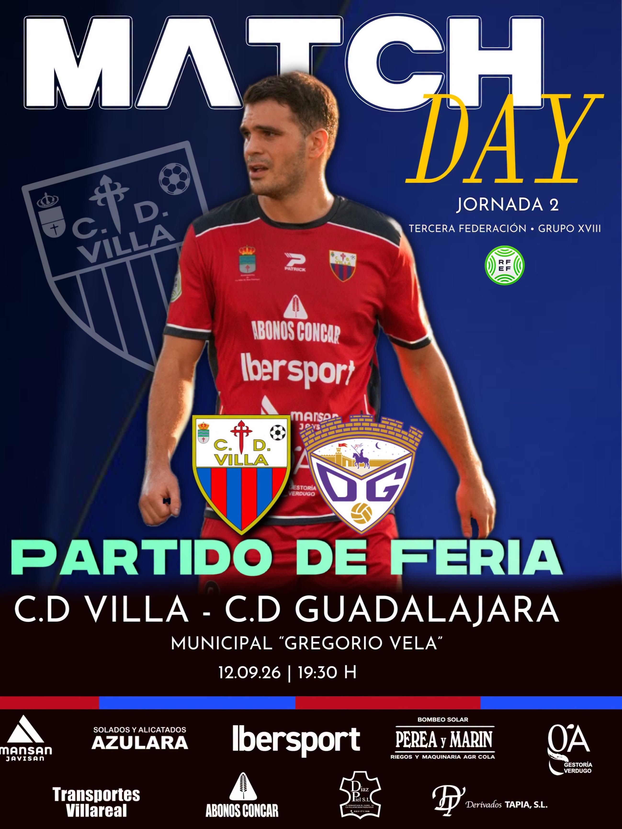 Estreno en casa de la Tercera Nacional con el Trofeo de Ferias CartelTrofeoFeriasFutbolCDVilla GuadalajaraPromesas